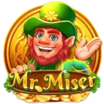 Mr.miser slot games